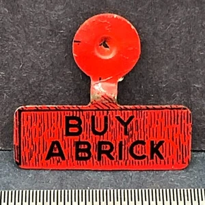 Vintage Buy A Brick Pin Button lapel tab Fold Back Red Brick Black Letters - Picture 1 of 4