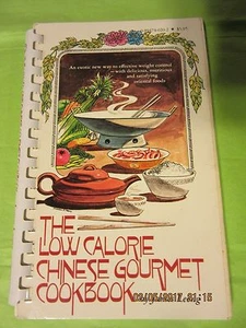 DAS KALORIENARME CHINESISCHE GOURMET KOCHBUCH JAMES LEONG DIÄTE REZEPTE 1978 SEHR SCHÖN - Bild 1 von 12