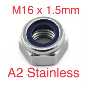 M16x1.5 Nyloc Nut Stainless Steel Nuts A2 Nylon Metric Fine Pitch M16 x 1.5mm - Picture 1 of 9
