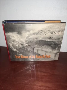 Iron Horses of the Sante Fe Trail E.D. Worley, Philip Dybvig (Signed) Hardcover - Picture 1 of 8