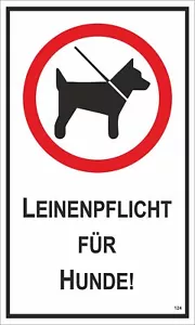 Leinenpflicht für Hunde! 150 x 250 mm Warn- Hinweis- und Verbotsschild PST-Kuns - Bild 1 von 1