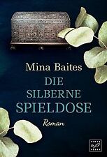 Die silberne Spieldose von Baites, Mina | Buch | Zustand gut