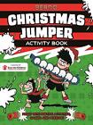Beano Christmas Jumper Activity Book By Beano Studios Limited Book The Cheap