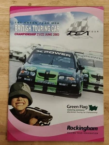 Programma Rockingham TOCA Tours Green Flag BTCC Raceday 2003 - 21/22 giugno - Foto 1 di 3