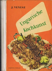 UNGARISCHE KOCHKUNST von ÓZSEF VENESZ 1960 - Bild 1 von 13