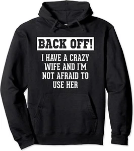 Funny Husband Gifts From Wife Crazy Wife Marriage Unisex Hooded Sweatshirt - Picture 1 of 4