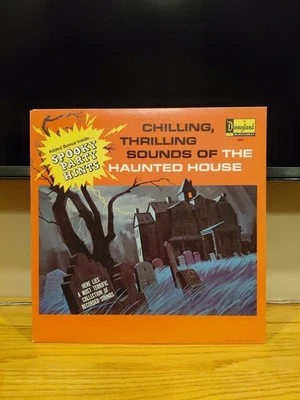 CHILLING, THRILLING SOUNDS OF THE HAUNTED HOUSE  Disneyland LP VINYL RECORD EX!! - Image 1 of 4