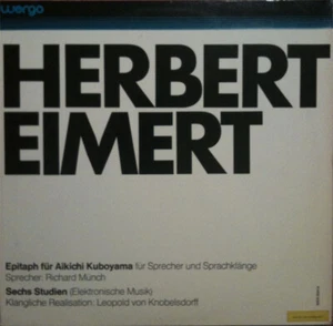 Herbert Eimert / Epitaph Für Aikichi Kuboyama / Sechs Studien / Vinyl / - Picture 1 of 2