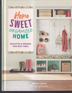 HOME SWEET ORGANIZED HOME: By Jessica Litman (2022 Hardcover){R4} - Bild 1 von 2