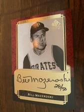 2003 SP LEGENDARY CUTS HOF BILL MAZEROSKI PITTSBURGH PIRATES AUTO CARD 28/50