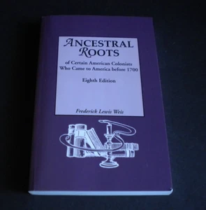 +Ancestral Roots of Certain American Colonists Who Came to America Before 1700 - Bild 1 von 1