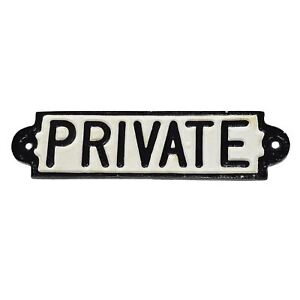 Private Cast Iron Sign Plaque Door Wall Fence Cafe Shop Pub Hotel Bar Office