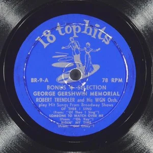 ROBERT TRENDLER ORCHESTRA George Gershwin Memorial 18 TOP HITS BR-9 VG+ 78 10" - Picture 1 of 4