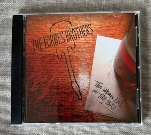 The FORBES BROTHERS - The Wrong End of the Bar (CD 2002) 'Like New " - Imagen 1 de 1
