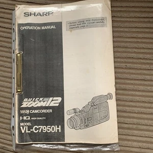 Sharp Quick Zoom 12 VL-C7950H Camcorder Instruction Operation Manual - Picture 1 of 4