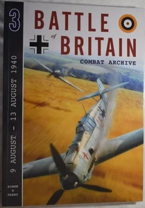 BATTLE OF BRITAIN COMBAT ARCHIVE Vol. 3. August 1940. WW2 RAF Luftwaffe - Picture 1 of 6