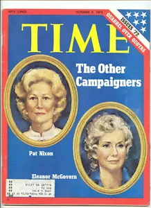 TIME magazine O9 1972 PAT NIXON & ELEANOR McGOVERN - Picture 1 of 1