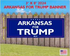 TRUMP MAGA 2024 BANNER ARKANSAS FOR TRUMP 3FT X 8FT - Picture 1 of 1
