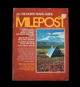 Vintage 1977 Alaska Milepost Mile By Mile Driving Tour Guide Book Maps Yukon BC - Picture 1 of 4