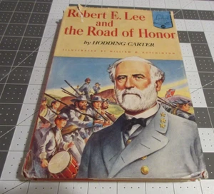 Robert E. Lee and the Road of Honor Landmark Hardback w Dust Jacket - Picture 1 of 5