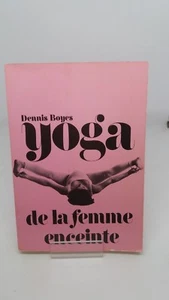 Yoga der schwangeren Frau - Dennis Boyes - Editions de l'Ähre (1980) - Bild 1 von 1