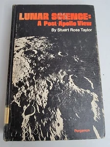 Lunar Science : A Post-Apollo View by Stuart R. Taylor 1975 Hardcover Book - Bild 1 von 12