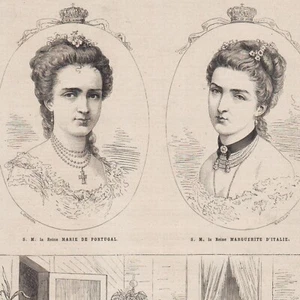 Königinnen Maria von Portugal Margarete von Italien - - Pressestich 1878 - Bild 1 von 2
