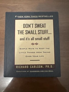 Don't Sweat the Small Stuff - Richard Carlson - 1st Edition - Picture 1 of 4