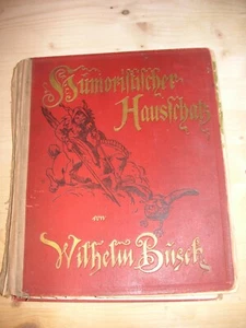 "Wilhelm Busch - Album"  Humoristischer Hausschatz - gebunden -1904  - Bild 1 von 9