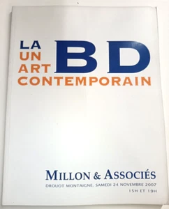 CATALOGUE DE VENTE ENCHERES BD UN ART CONTEMPORAIN MILLON 2007 - Picture 1 of 1