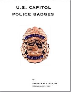 US CAPITOL POLICE CHRONOLOGY of Badges by Lucas