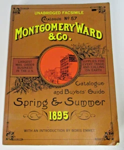 Montgomery Ward & Co Catalogue No 57 Spring & Summer 1895 - Unabridged Facsimile - Picture 1 of 9