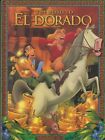 The Road to El Dorado - HC Illustrated - Ellen Weiss