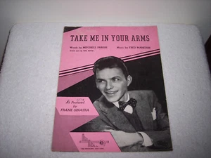 Vintage Frank Sinatra Noten 1932 TAKE ME IN YOUR ARMS ~ Mils Music - Bild 1 von 5