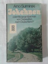 Jokehnen oder wie lange fährt man von Ostpreußen nach Deutschland? 1976