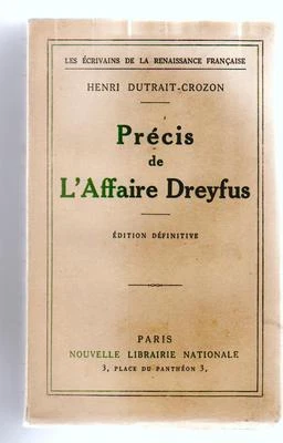 HISTOIRE. Précis de l'affaire Dreyfus/ Henri Dutrait-Crozon. Edt définitive 1924 - Photo 1/2