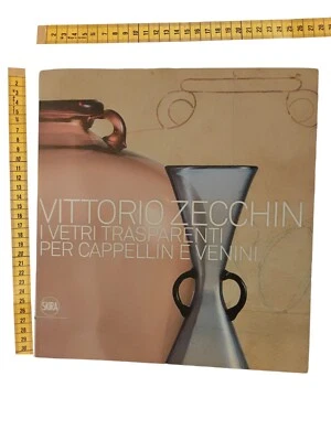 Vittorio Zecchin 1921-1926. I Vetri Trasparenti Per Cappellini E Venini - Immagine 1 di 4
