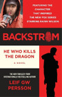 Leif GW Persson Backstrom: He Who Kills the Dragon (Paperback) Backstrom Series
