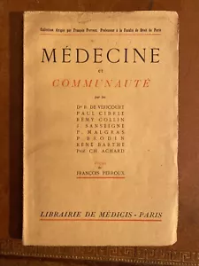 Médecine et communauté. Dr de Véricourt. Révolution nationale EO 1943 avec envoi - Bild 1 von 14