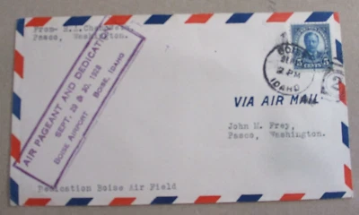 COVER 1928 "AIR MAIL CACHET "AIR PAGEANT & DEDICATION BOISE AIRPORT BOISE, ID" - Image 1 of 4