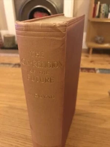 Esoteric The Non-Religion Of The Future 1897 Marie Guyau Metaphysics 1st Ex Lib - Picture 1 of 3