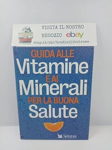 GUIDA ALLE VITAMINE E AI MINERALI PER LA BUONA SALUTE - READER'S DIGEST - 2001 - Bild 1 von 7