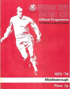Football Programme SWINDON TOWN v MIDDLESBROUGH Oct 1973 - Picture 1 of 1