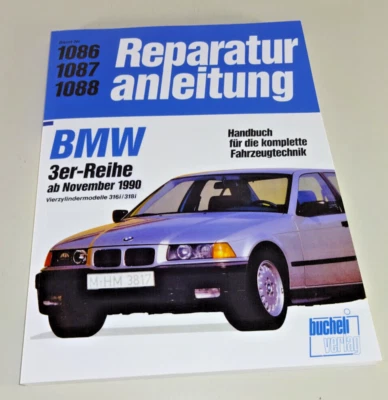 Manuale Di Riparazione BMW 316I E BMW 318I - E36 - Quattro Cilindri - Dal 1990 - Immagine 1 di 2