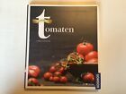 Tomaten Schätze aus dem Garten Cornelia Schinharl (2011 gebunden) Buch gebraucht