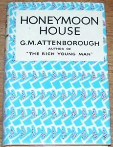 G M ATTENBOROUGH / HONEYMOON HOUSE 1st Edition - Picture 1 of 3