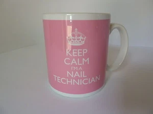 Keep Calm I'm a Nail Technician Mug Gift Present in Carry On Style Gift Mug - Picture 1 of 6