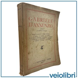 Gabriele D Annunzio Essage Critico Jahr 1939 altes Buch Pavolini Flora Valeri - Bild 1 von 8