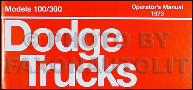 Dodge Truck 1973 manual del propietario camioneta 73 camioneta 4x4 D100-D300 W100-W300 operadores Foto 1 de 1