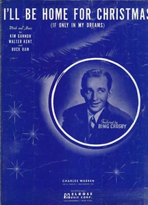 I'll Be Home for Christmas Noten Bing Crosby 1943 Kim Gannon Walter Kent - Bild 1 von 1